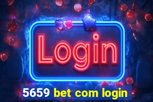 5659 bet com login